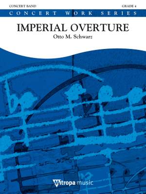 Otto M. Schwarz: Imperial Overture