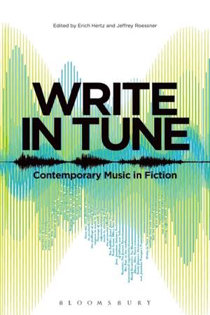 Write in Tune: Contemporary Music in Fiction