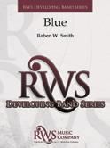 Robert W. Smith: Blue