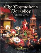 Rebecca Jarvis: The Toymaker's Workshop