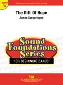 James Swearingen: The Gift Of Hope
