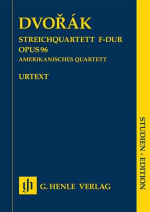 Antonín Dvořák: String Quartet F Op. 96
