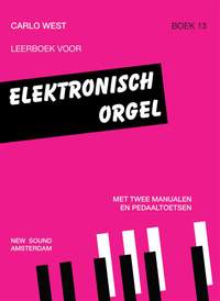 Carlo West: Elektronisch Orgel 13