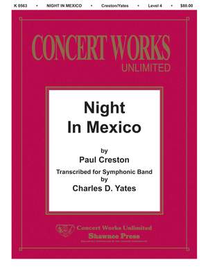 Paul Creston_Charles D. Yates: Night in Mexico