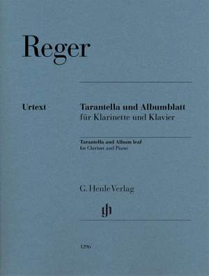 Max Reger: Tarantella and Album Leaf