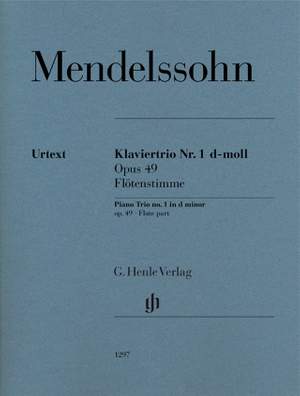 Felix Mendelssohn Bartholdy: Piano Trio Op. 49