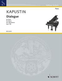 Kapustin, N: Dialogue op. 148