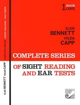 Elsie Bennett_Hilda Capp: Comp. Series of Sight Reading and Ear Tests Book 1