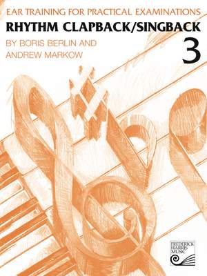 Boris Berlin_Andrew Markow: Rhythm Clapback/Singback Book 3: Levels 5-7
