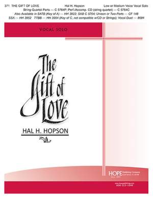 Hal H. Hopson: The Gift of Love