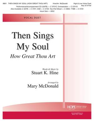 Then Sings My Soul (How Great Thou Art)