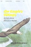 Michael Joncas: On Eagle's Wings