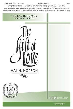 Hal H. Hopson: The Gift of Love