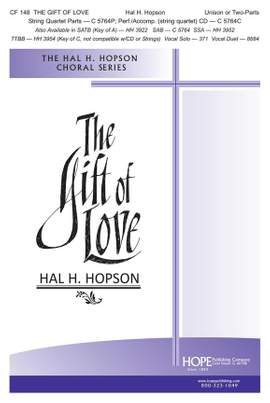Hal H. Hopson: The Gift of Love
