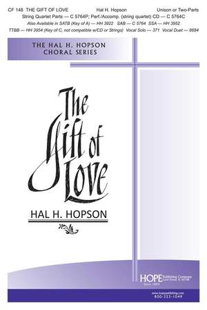 Hal H. Hopson: The Gift of Love