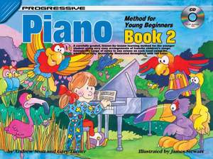 Andrew Scott_Gary Turner: Progressive Piano Method for Young Beginners-Bk 2