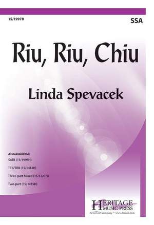 Linda Spevacek: Ríu, Ríu, Chíu