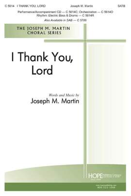 Joseph M. Martin: I Thank You, Lord
