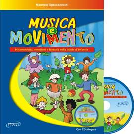 Maurizio Spaccazocchi: Musica E Movimento