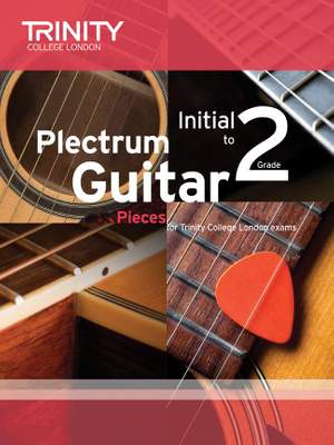 Trinity: Plectrum Guitar Pieces Initial-Grade 2