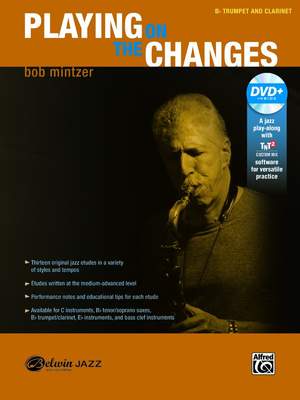 Bob Mintzer: Playing on the Changes