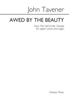 John Tavener: Awed By The Beauty