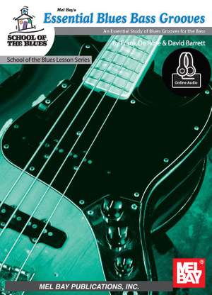Frank DeRose: Essential Blues Bass Grooves Book