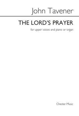 John Tavener: The Lord's Prayer