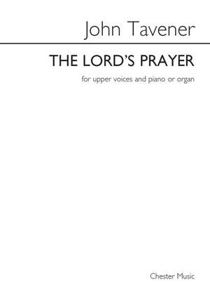 John Tavener: The Lord's Prayer