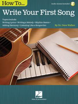 How to Write Your First Song
