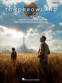 Michael Giacchino: Tomorrowland