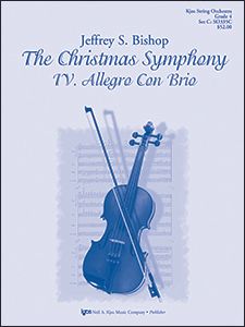 Jeffrey Bishop: The Christmas Symphony, IV: Allegro con brio