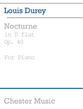 Louis Durey: Nocturne In D Flat, Op.40
