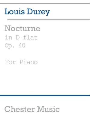Louis Durey: Nocturne In D Flat, Op.40