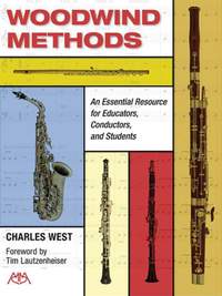 Charles West: Woodwind Methods