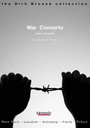 Dirk Brossé: War Concerto