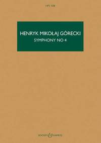 Górecki, H M: Symphony No. 4 op. 85 HPS 1528