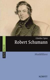 Spies, G: Robert Schumann