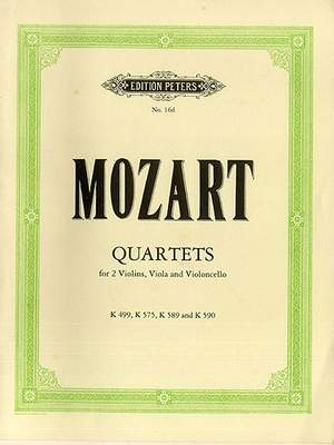 Mozart, Wolfgang Amadeus: String Quartets K499 K575 K589 K590