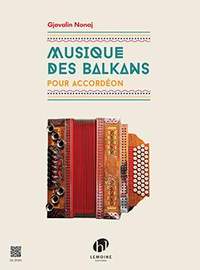 Nonaj, Gjovalin: Musique des Balkans (accordion)