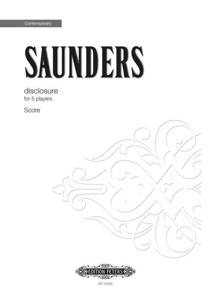 Saunders, Rebecca: disclosure (set of scores)