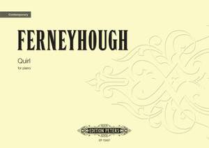 Ferneyhough, Brian: Quirl (for piano)
