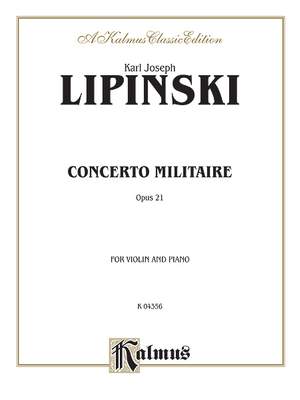Carl Lipinsky: Concerto Militare, Op. 21