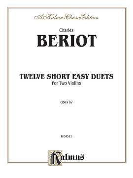 Charles de Beriot: Twelve Short Easy Duets, Op. 87