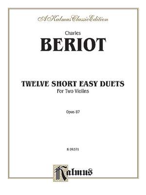 Charles de Beriot: Twelve Short Easy Duets, Op. 87