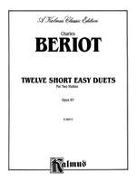 Charles de Beriot: Twelve Short Easy Duets, Op. 87 Product Image