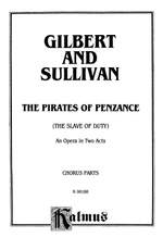 Gilbert & Sullivan: The Pirates of Penzance Product Image