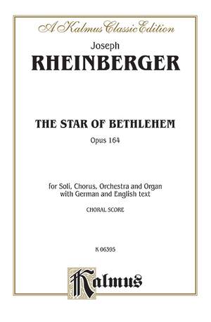 Joseph Rheinberger: The Star of Bethlehem, Op. 164