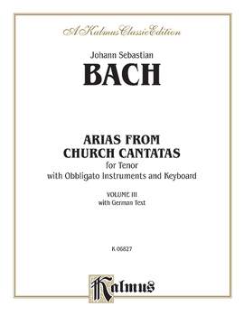 Johann Sebastian Bach: Tenor Arias, Volume III (4 Arias)