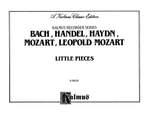 Johann Sebastian Bach/Franz Joseph Haydn/Leopold Mozart/Wolfgang Amadeus Mozart: Little Pieces Product Image